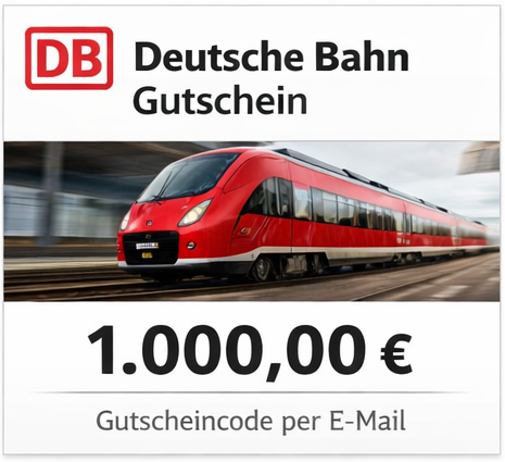 Deutsche Bahn Gutschein 1000,00€ (Code) - Versand per E-Mail
